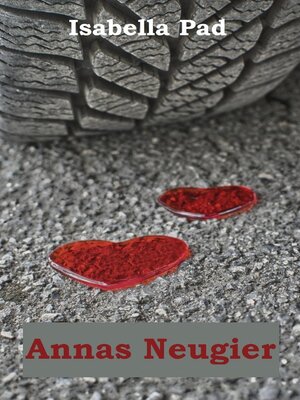 cover image of Annas Neugier